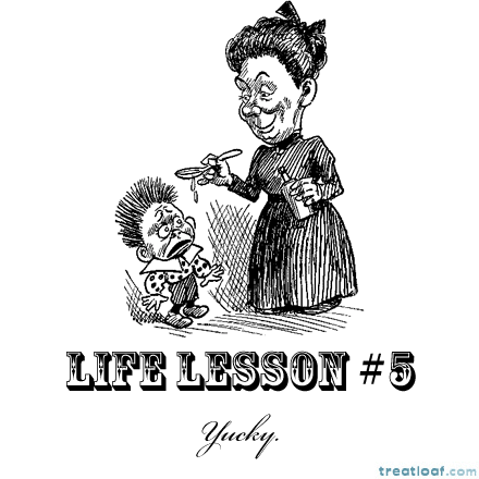 Life Lesson #5